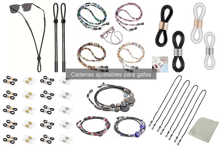 Alternativas a Cadenas Ajustables para Gafas: Soluciones Efectivas