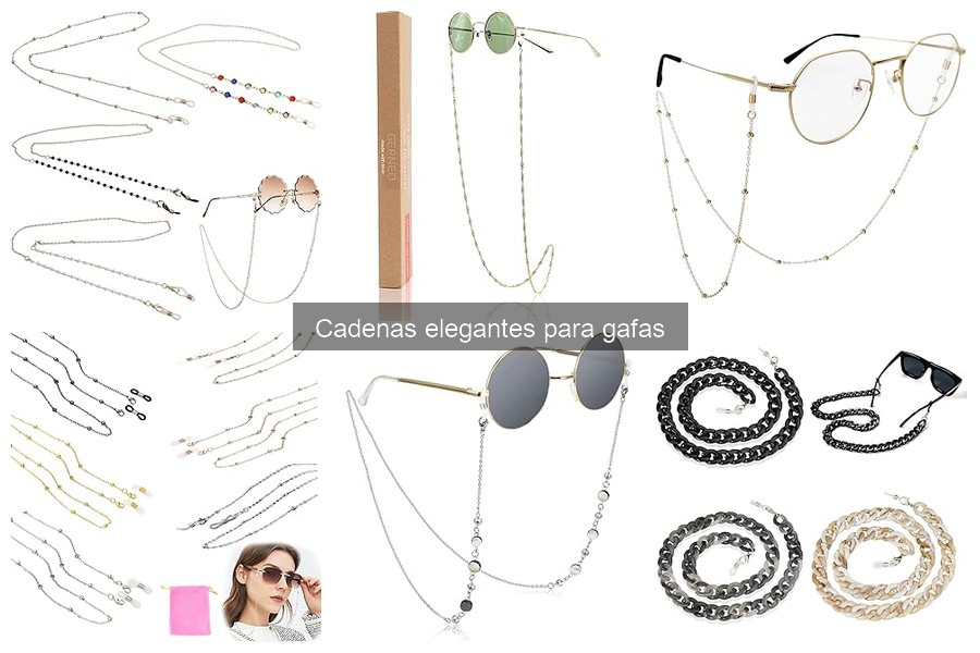 Alternativas a cadenas elegantes para gafas: ¡Descúbrelas!