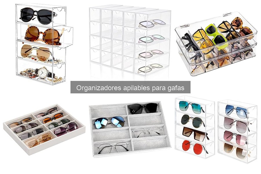 Alternativas a organizadores apilables para gafas