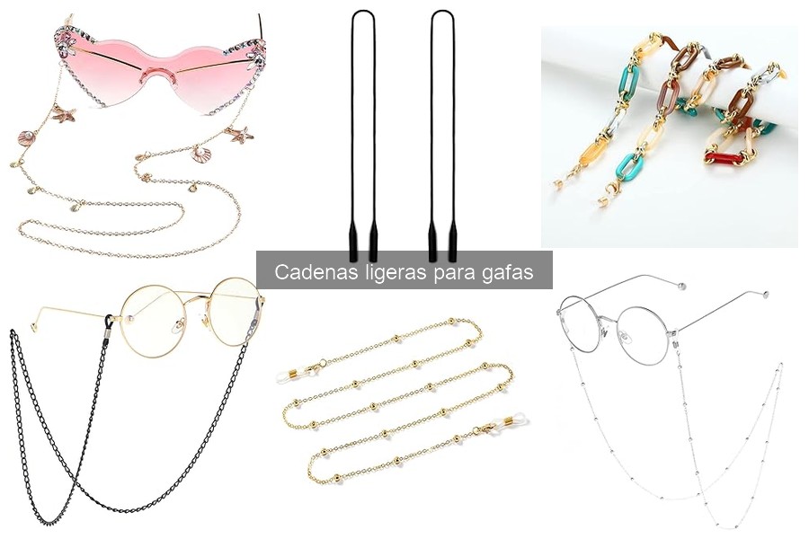 Cadenas ligeras para gafas: mejor relación calidad-precio
