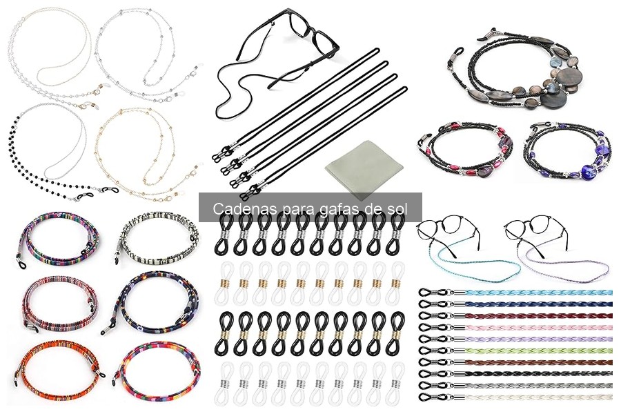 Cadenas para gafas de sol: tendencias de moda 2023