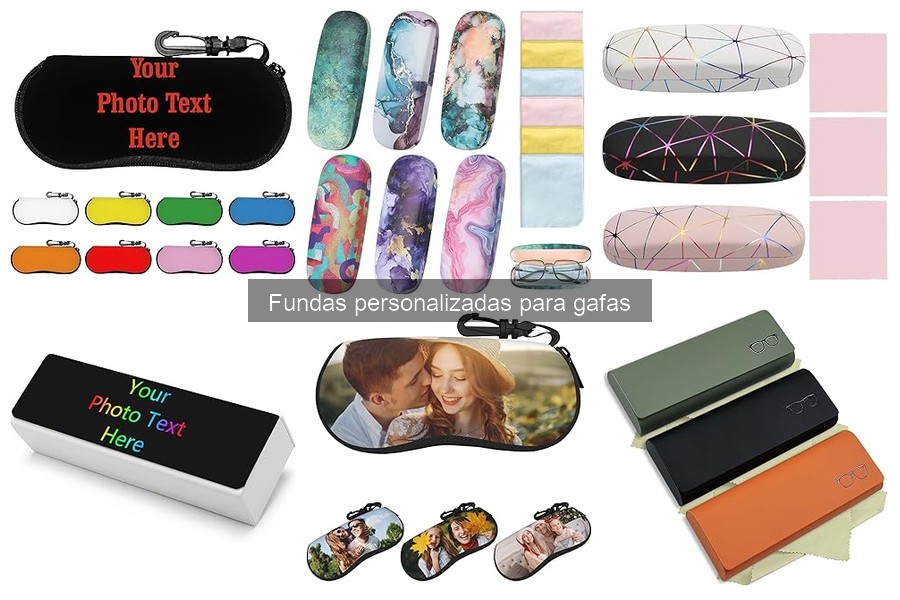 Cómo cuidar fundas personalizadas para gafas: Guía práctica