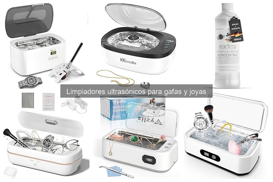 Cómo cuidar tu limpiador ultrasónico para gafas y joyas