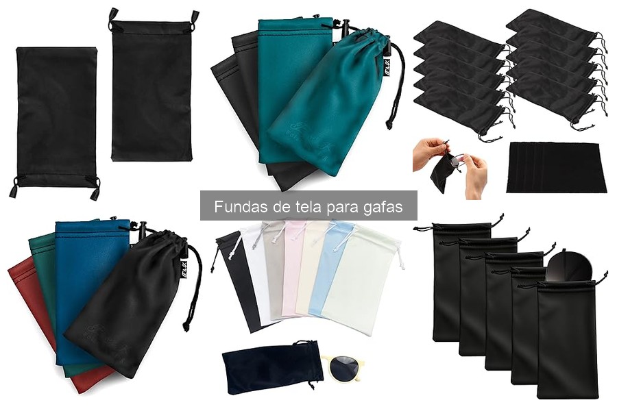 Cómo cuidar y limpiar fundas de tela para gafas