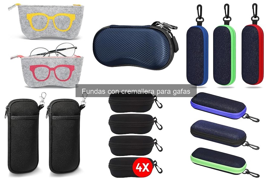 Cómo cuidar y mantener fundas con cremallera para gafas