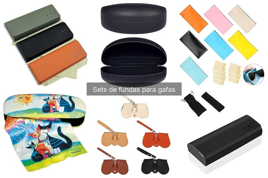 Cómo Cuidar y Mantener Sets de Fundas para Gafas