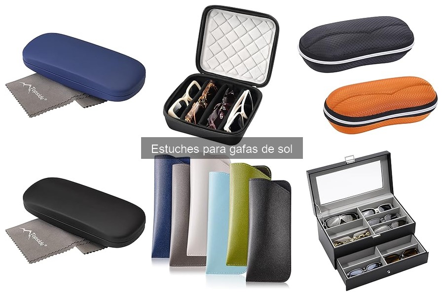 Cómo elegir el mejor estuche para gafas de sol en 2023