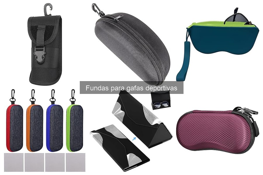 Cómo elegir la funda ideal para gafas deportivas