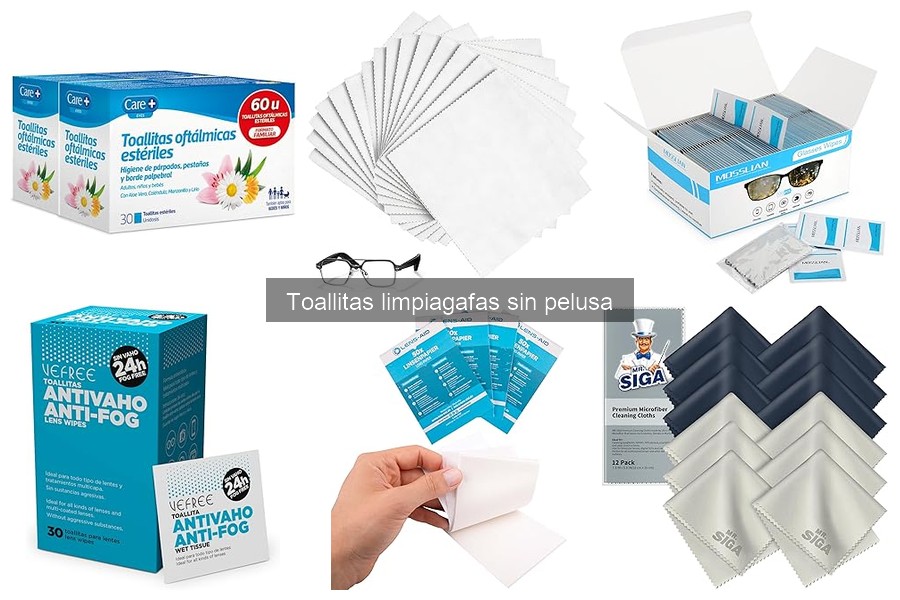 Cómo Elegir Toallitas Limpiagafas Sin Pelusa Efectivas