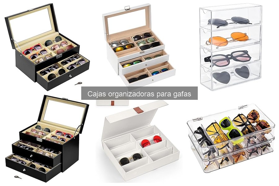Cómo limpiar y mantener tu caja organizadora de gafas