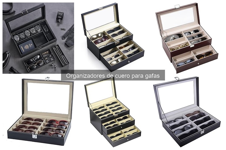 Cómo Organizar Tus Gafas en un Elegante Organizador de Cuero