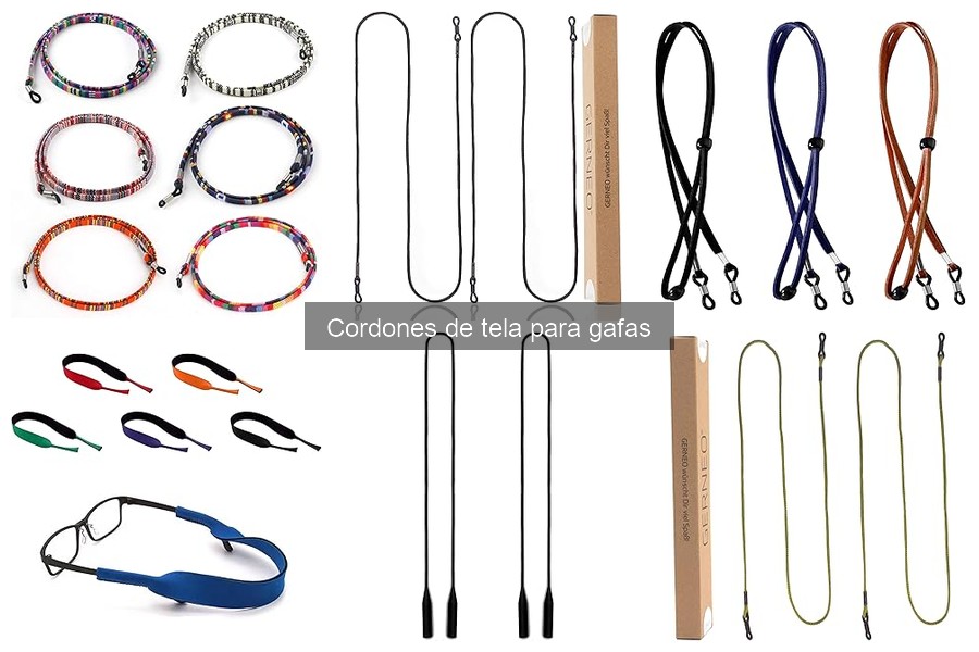 Cómo usar cordones de tela para gafas de forma efectiva