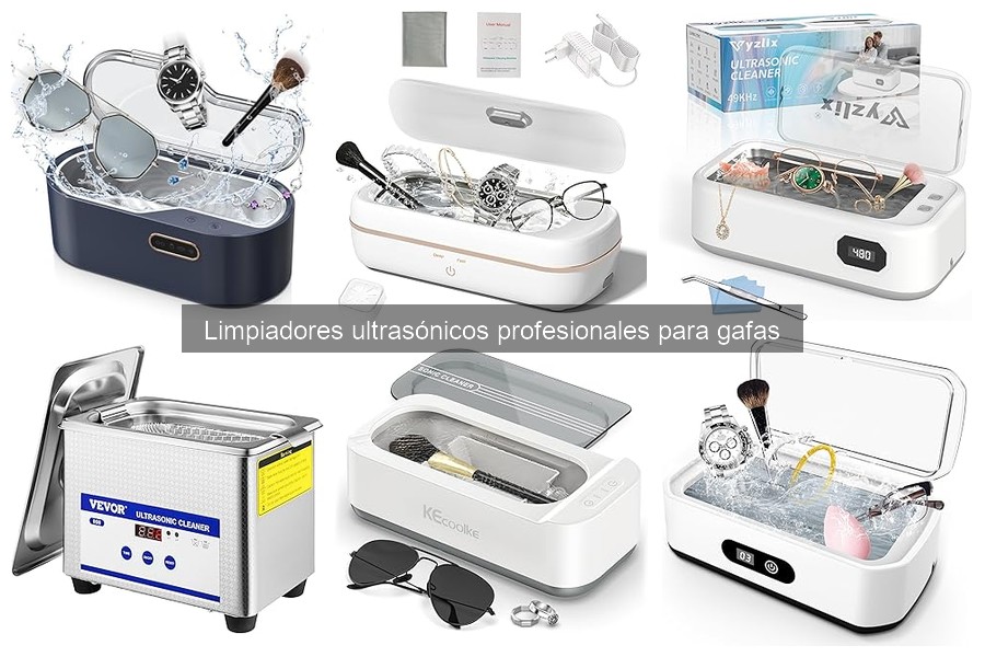 Cómo utilizar un limpiador ultrasónico para gafas correctamente