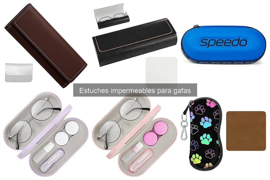 Comparativa de estuches impermeables para gafas de marcas