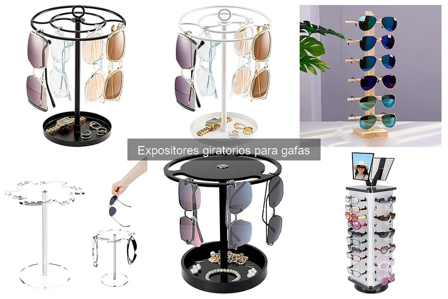 Comparativa de expositores giratorios y estáticos para gafas