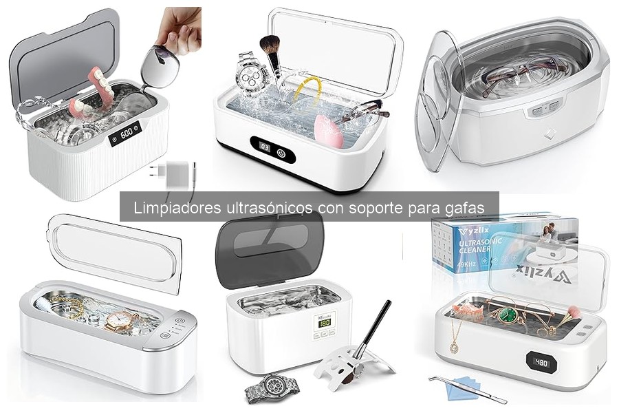 Comparativa de Limpiadores Ultrasónicos para Gafas