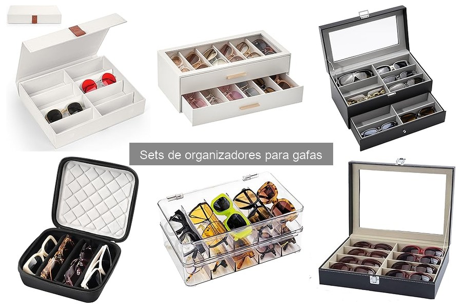 Comparativa de Materiales en Sets de Organizadores para Gafas