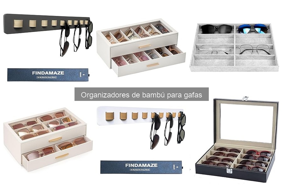 Comparativa de Organizadores de Gafas: Bambú vs Otros Materiales