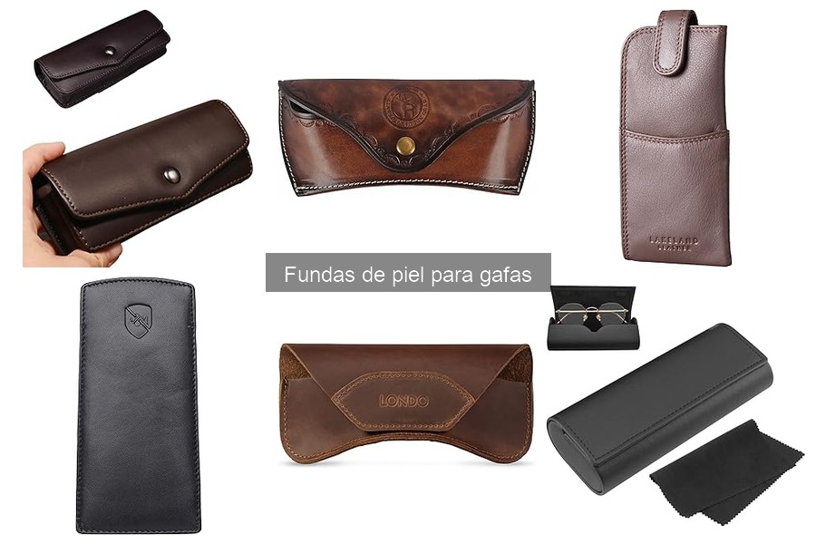 Comparativa: Fundas de piel vs. otros materiales para gafas