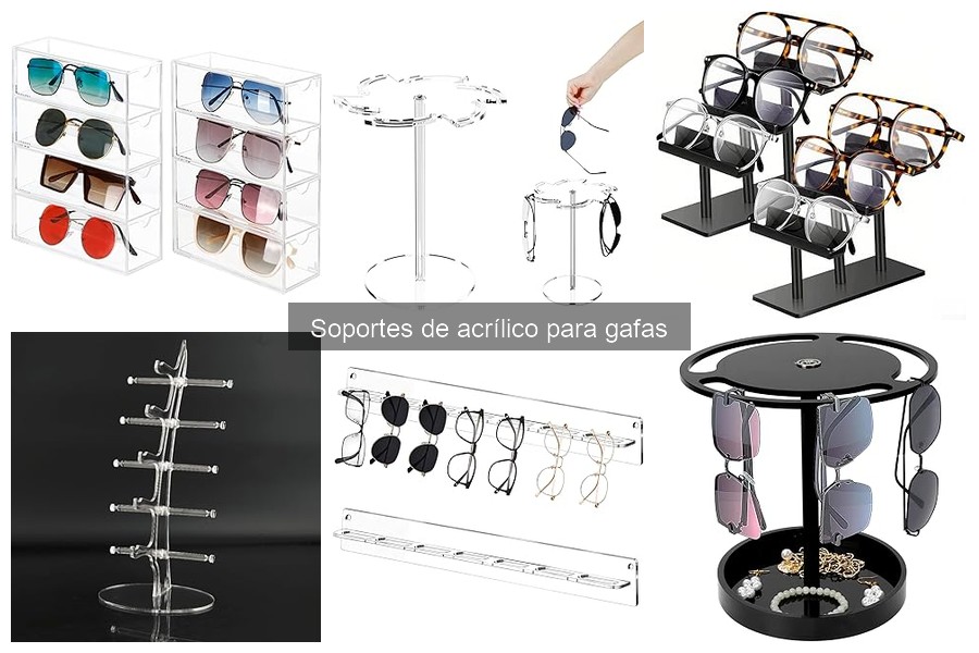 Comparativa: Soportes de acrílico vs. otros materiales para gafas
