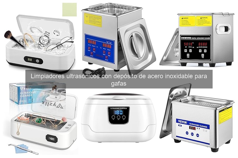 Dónde comprar limpiadores ultrasónicos para gafas