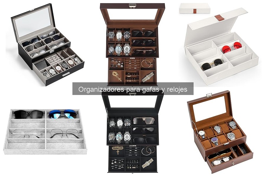 Dónde comprar organizadores para gafas y relojes