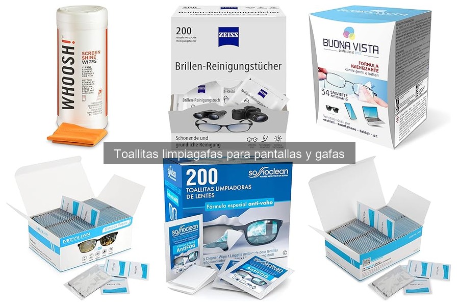 Dónde comprar toallitas limpiagafas: precios y recomendaciones