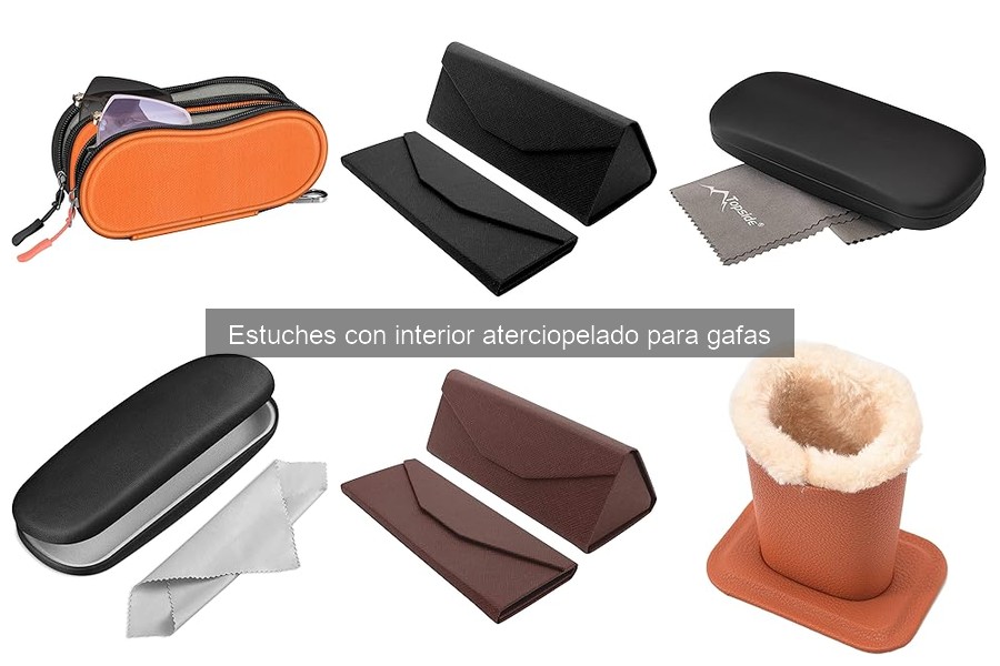 Errores comunes al elegir estuches aterciopelados para gafas