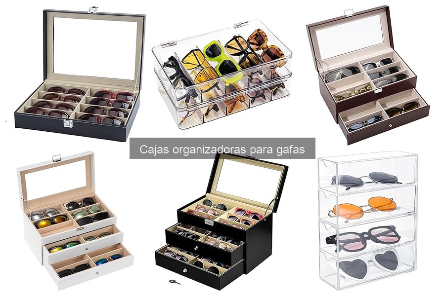 Errores comunes al usar cajas organizadoras para gafas