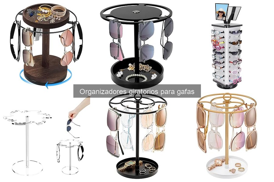 Errores comunes al usar organizadores giratorios para gafas