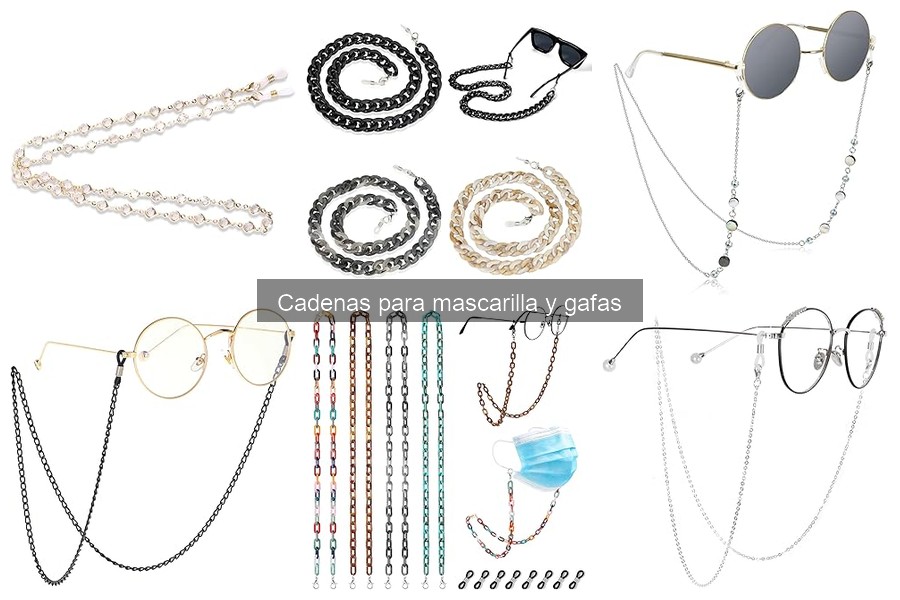 ** Errores comunes con cadenas para mascarilla y gafas