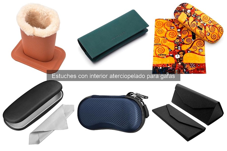 Estuches recomendados para gafas de sol con interior aterciopelado