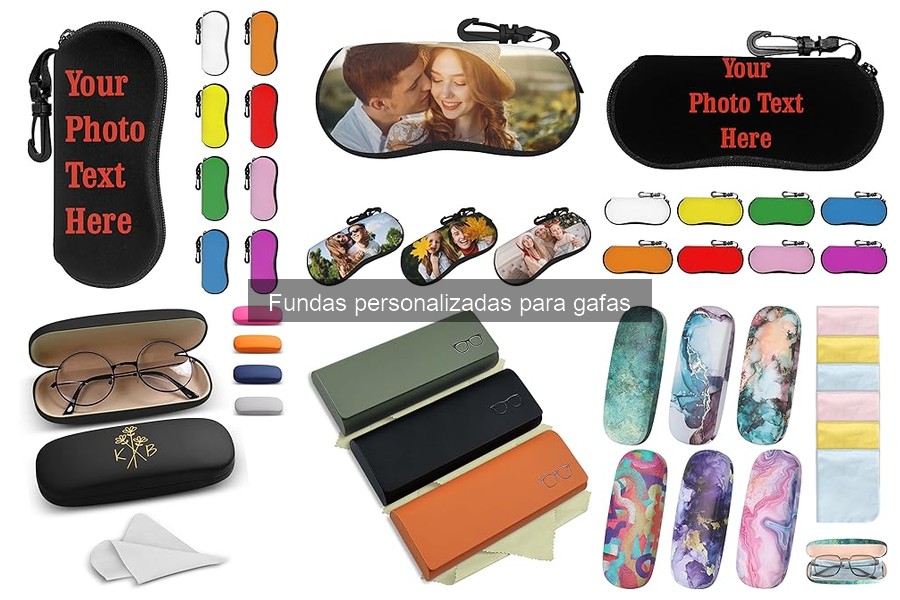 Fundas Personalizadas para Gafas: ¿Qué son y características?