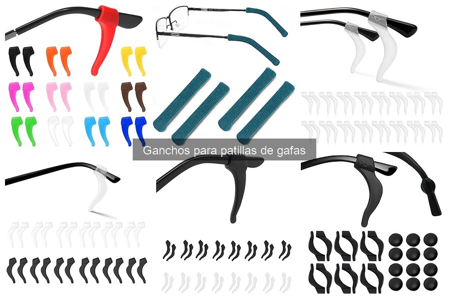 Ganchos para Patillas de Gafas: Mejora tu Comodidad