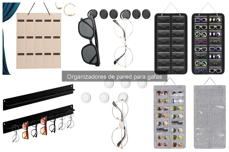 Ideas Creativas para Organizar Gafas en la Pared