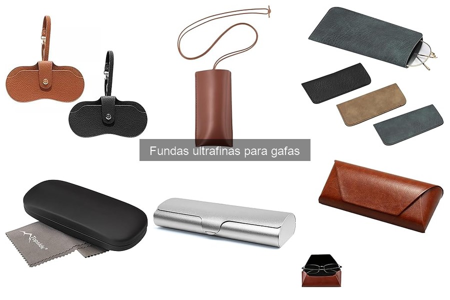 Impacto ambiental de las fundas ultrafinas para gafas