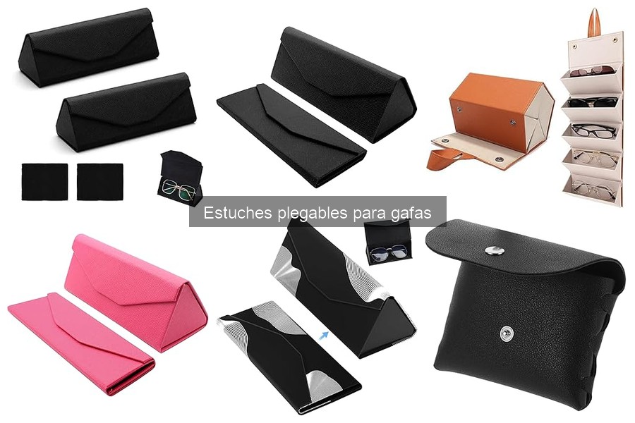 Mantener y limpiar estuches plegables para gafas fácilmente