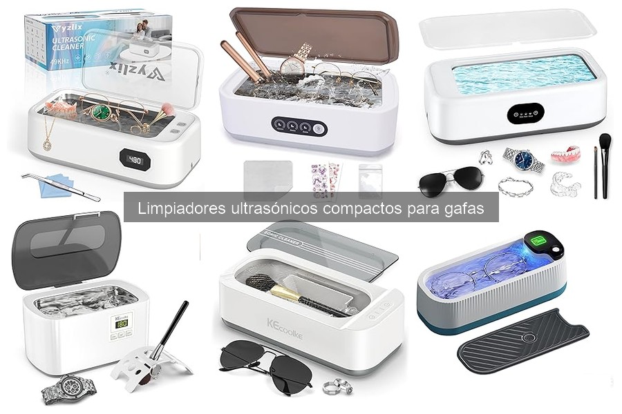 Mantenimiento de Limpiadores Ultrasónicos para Gafas: Consejos Clave