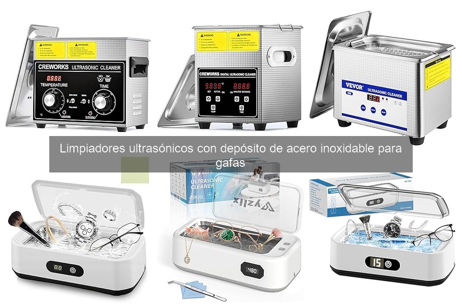 Mantenimiento óptimo de limpiadores ultrasónicos de acero inoxidable