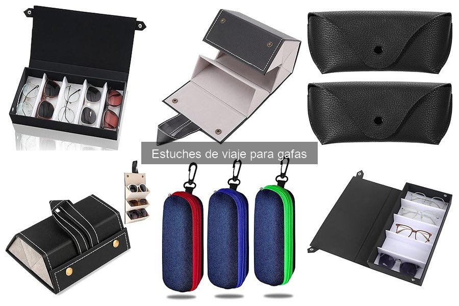 Mantenimiento y limpieza de estuches de viaje para gafas