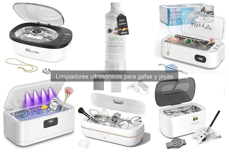 Materiales seguros para limpiar gafas con ultrasónicos