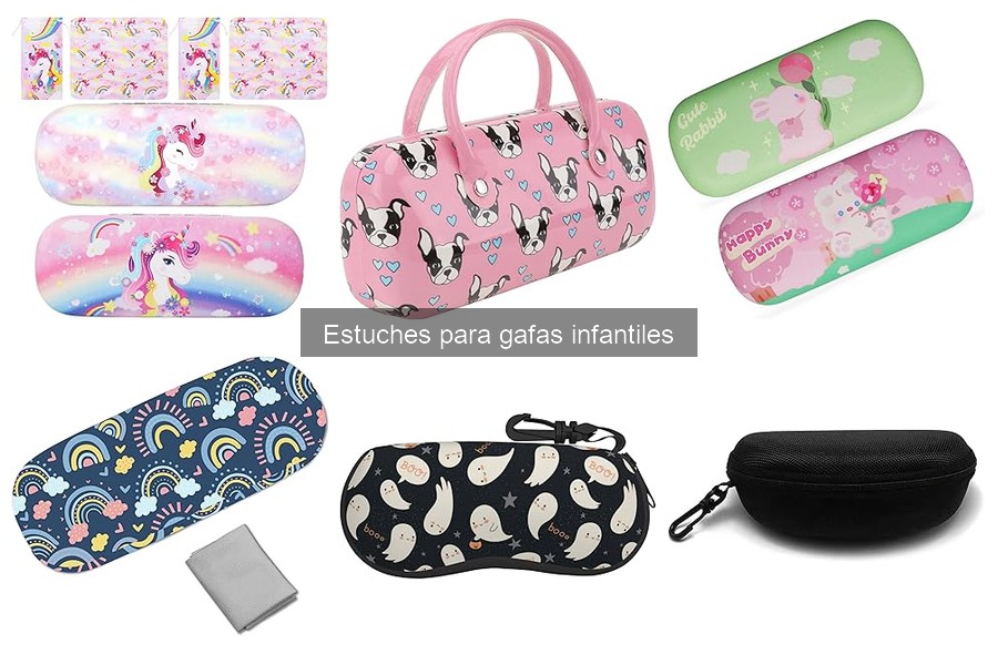 Mejores estuches para gafas infantiles según edad