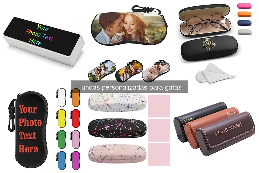 Mejores fundas personalizadas para gafas en 2023