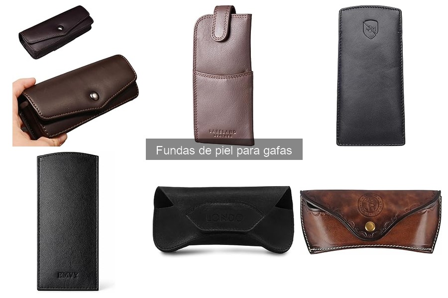 Mejores marcas de fundas de piel para gafas en 2023