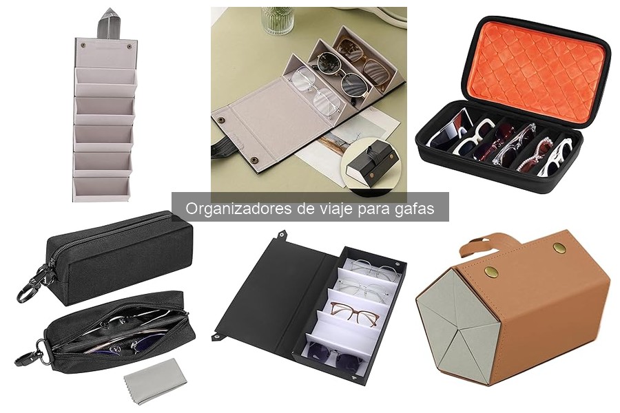 Mejores materiales para organizadores de viaje para gafas
