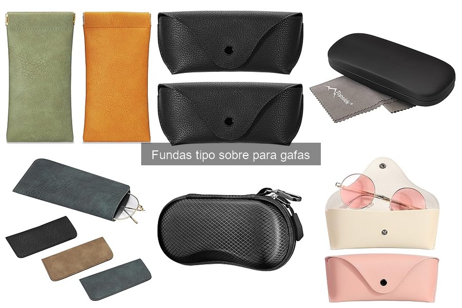 Opiniones de Fundas Tipo Sobre para Gafas: Reseñas y Comparativas