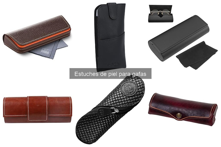 Opiniones sobre estuches de piel para gafas: experiencias reales