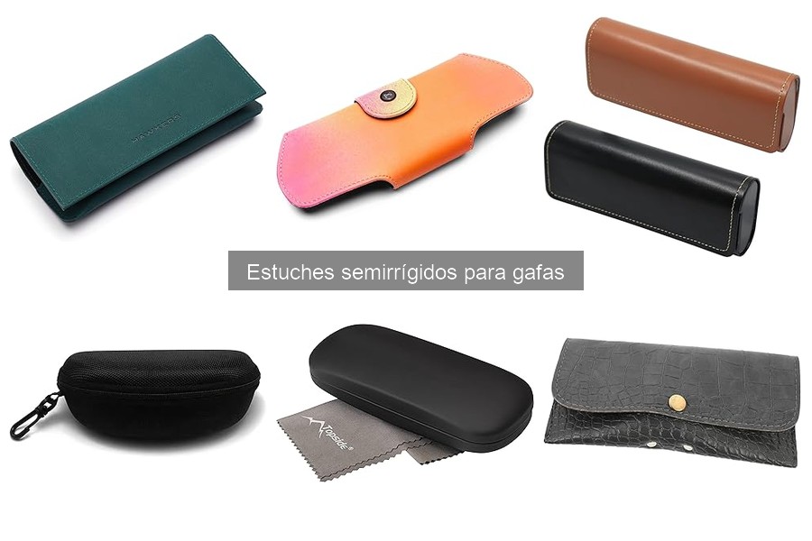 Opiniones sobre Estuches Semirrígidos para Gafas