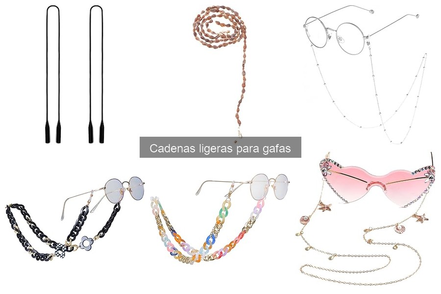 Opiniones sobre las mejores cadenas ligeras para gafas