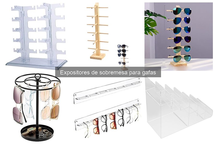 Opiniones sobre los Mejores Expositores de Sobremesa para Gafas